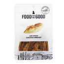 Food For The Good Dog & Cat Treats Air Dried Chicken Breast 300g